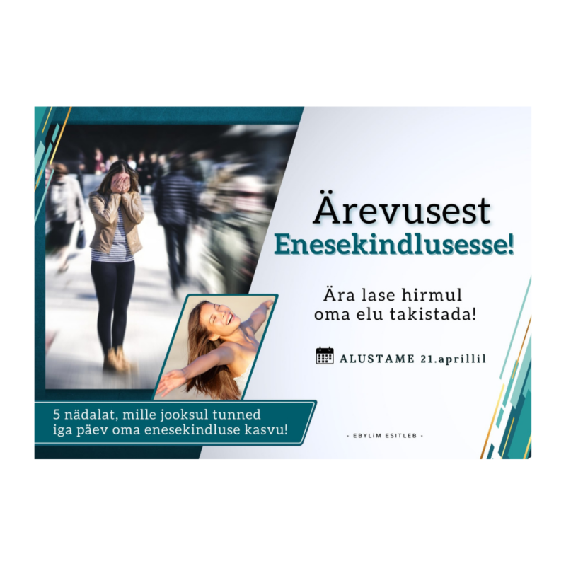 "Ärevusest Enesekindlusesse", koolitus